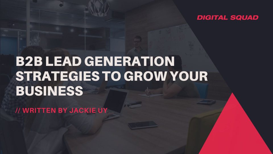 B2B Lead Generation Strategies