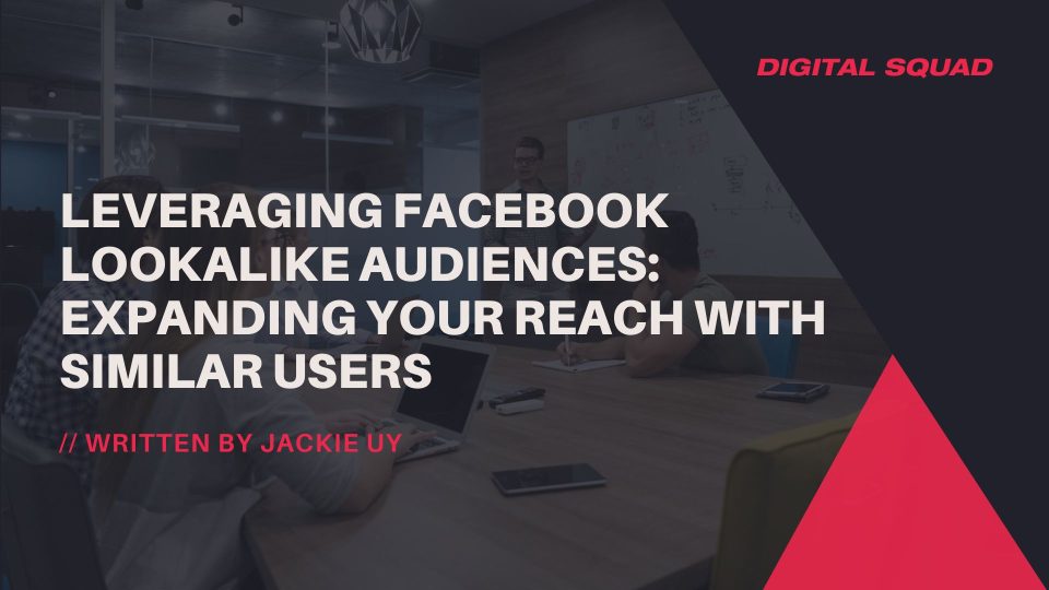 Lookalike audiences, Facebook lookalike audience, Facebook lookalike audience percentage