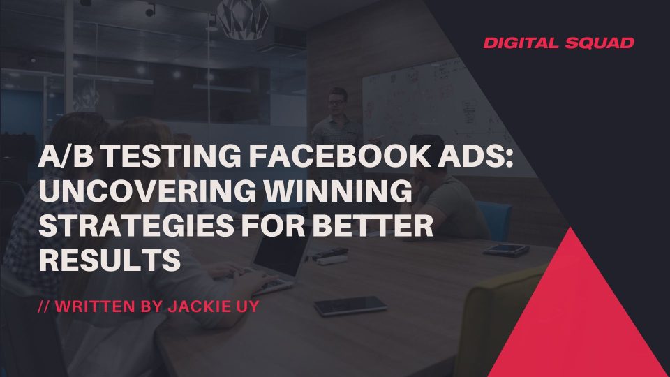a/b testing ideas, facebook ads